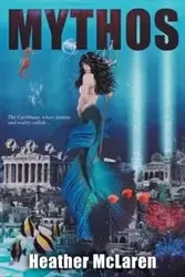 Mythos - Heather McLaren