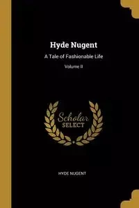 Hyde Nugent - Nugent Hyde