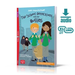 School Detectives and the Bullies. Young ELI Readers. Poziom A1