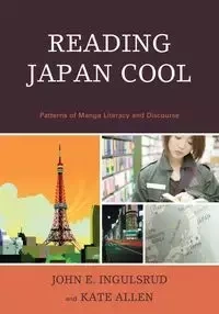 Reading Japan Cool - John E. Ingulsrud