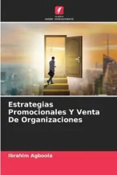 Estrategias Promocionales Y Venta De Organizaciones - Agboola Ibrahim