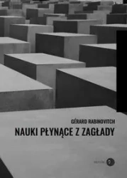 Nauki płynące z Zagłady - Gerard Rabinovitch