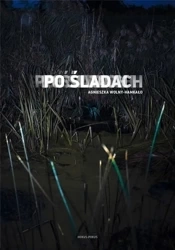 Po śladach - Agnieszka Wolny-Hamkało