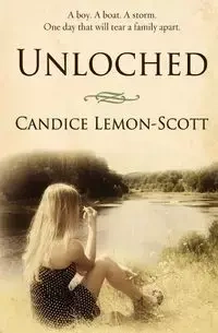 Unloched - Candice Lemon-Scott