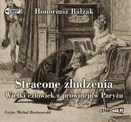 Stracone złudzenia. Wielki człowiek... audiobook - Honoriusz Balzak
