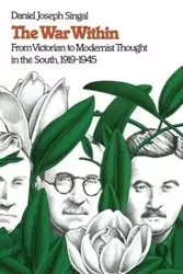 The War Within - Daniel Joseph Singal