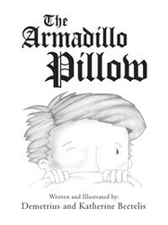 The Armadillo Pillow - Demetrius Katherine Becrelis and
