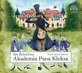 CD MP3 Akademia Pana Kleksa - Jan Brzechwa