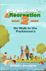 Parkinson's & Recreation 2 - Dennis Jernigan