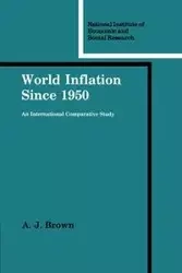 World Inflation Since 1950 - Brown A. J.
