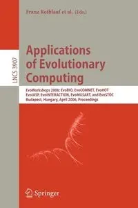 Applications of Evolutionary Computing - Rothlauf Franz