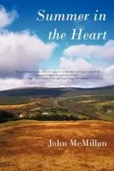 Summer in the Heart - John McMillan