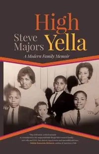 High Yella - Steve Majors