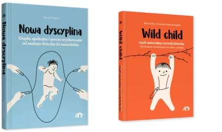2w1 NOWA DYSCYPLINA + WILD CHILD, CZYLI NATURALNY ROZWÓJ DZIECKA - Eliane Retz, Christiane Stella Bongertz