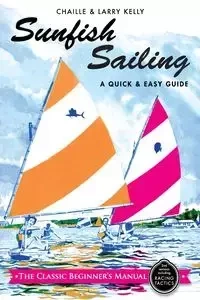 Sunfish Sailing - Kelly Chaille