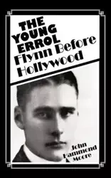 The Young Errol - John Moore