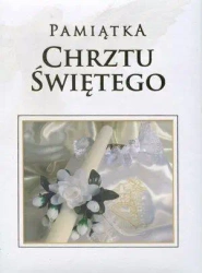 Pamiątka Chrztu Świętego - kremowa - praca zbiorowa
