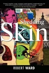 Shedding Skin - Ward Robert