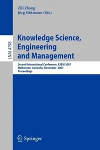 Knowledge Science, Engineering and Management - Zhang Zili