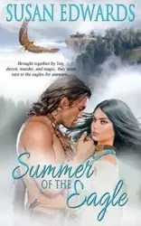Summer of the Eagle - Susan Edwards