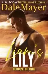 Liam's Lily - Dale Mayer