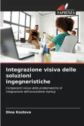 Integrazione visiva delle soluzioni ingegneristiche - Dina Kozlova