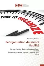 Réorganisation du service fiabilité - MACHRAOUI-M