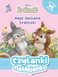Moje kochane króliczki. Disney Króliczki. Czytanki naklejanki - Ewa Tarnowska