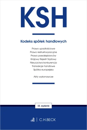 KSH. Kodeks spółek handlowych... w.15 - praca zbiorowa