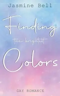 Finding The Brightest Colors - Bell Jasmine