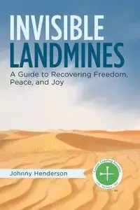 Invisible Landmines - Johnny Henderson