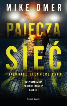 Pajęcza sieć - Mike Omer, Robert Ginalski