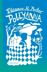 Pollyanna - Eleanor Porter, Agnieszka Wilga