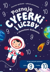 Poznaję cyferki i liczby 9,10 z el. dodawania - praca zbiorowa