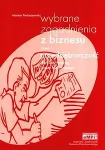 Wybrane zagadnienia z biznesu cz.1 eMPi2 - Marian Pietraszewski