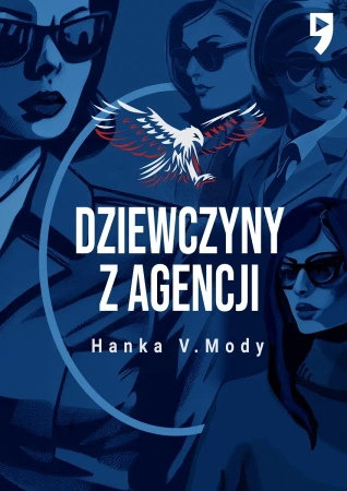 Dziewczyny z Agencji - Hanka V. Mody