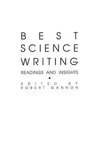 Best Science Writing - Gannon Robert