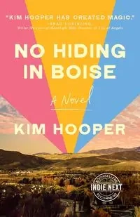 No Hiding in Boise - Kim Hooper