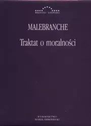 Traktat o moralności - Nicolas de Malebranche