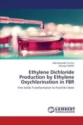 Ethylene Dichloride Production by Ethylene Oxychlorination in FBR - Tumma Bala Narsaiah