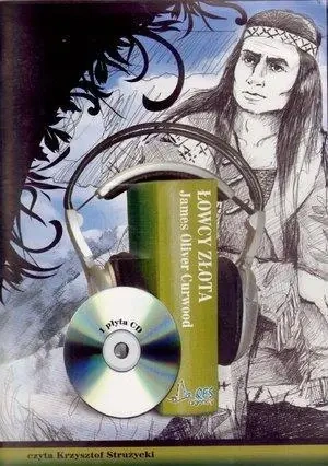 Łowcy złota Audiobook QES - James Oliver Curwood