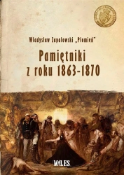 Pamiętniki z roku 1863-1870 - Władysław Zapałowski Płomień