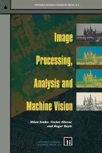 Image Processing, Analysis and Machine Vision - Milan Sonka