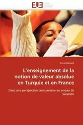 L''enseignement de la notion de valeur absolue en Turquie et en France - BASTURK-S