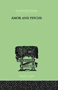 Amor And Psyche - Erich Neumann