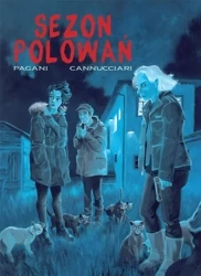 Sezon polowań - Emiliano Pagani, Bruno Cannucciari