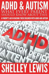 ADHD and Autism - Lewis Shelley