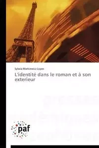 L'identité dans le roman et à son exterieur - LOPES-S