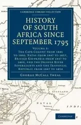 History of South Africa Since September 1795 - Volume 3 - George Theal McCall