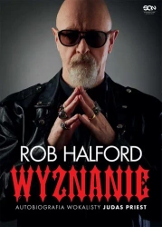 eBook Rob Halford. Wyznanie. Autobiografia wokalisty Judas Priest - Rob Halford epub mobi